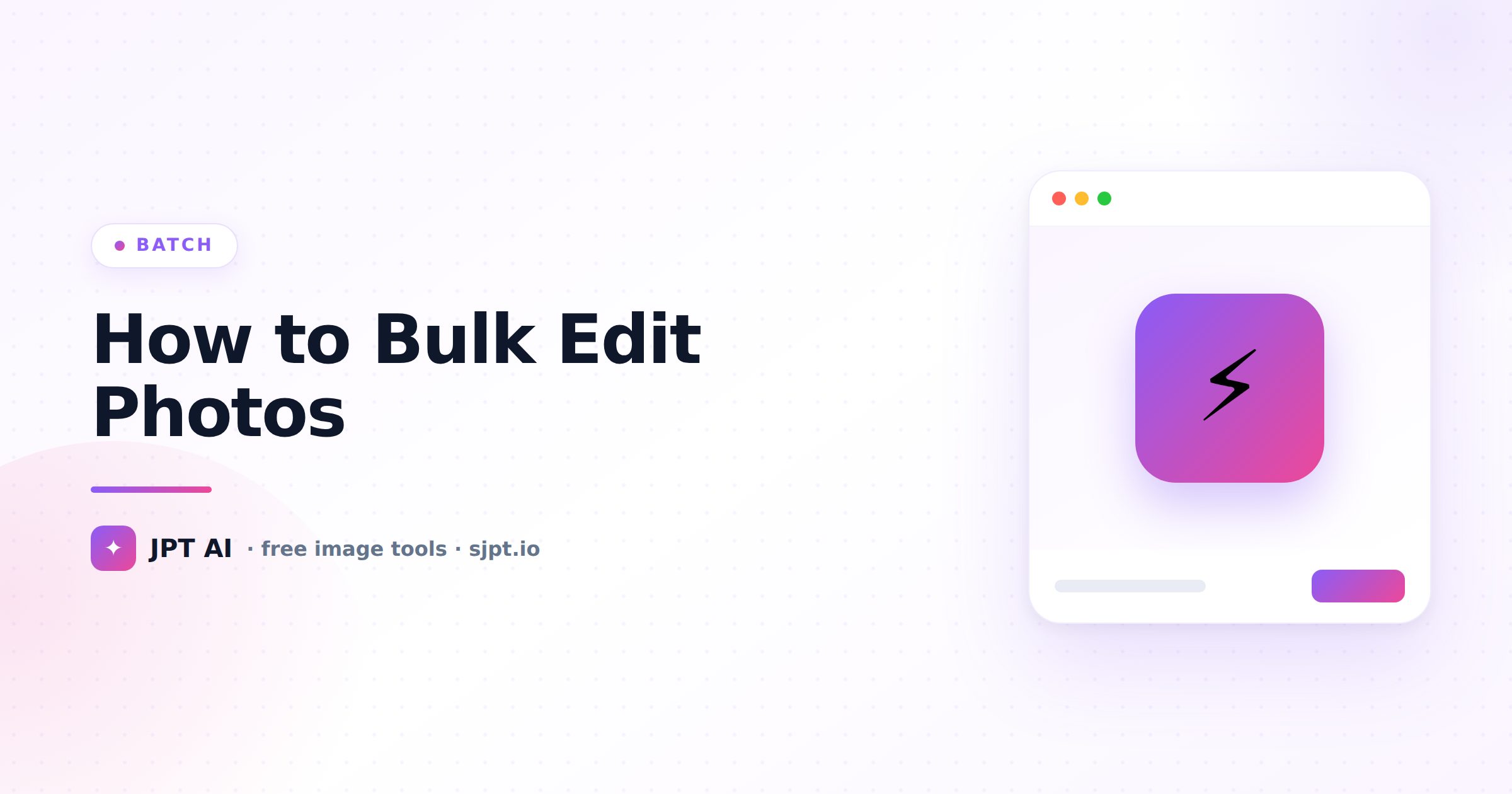 How to Bulk Edit Photos (Resize, Compress, Convert & More)