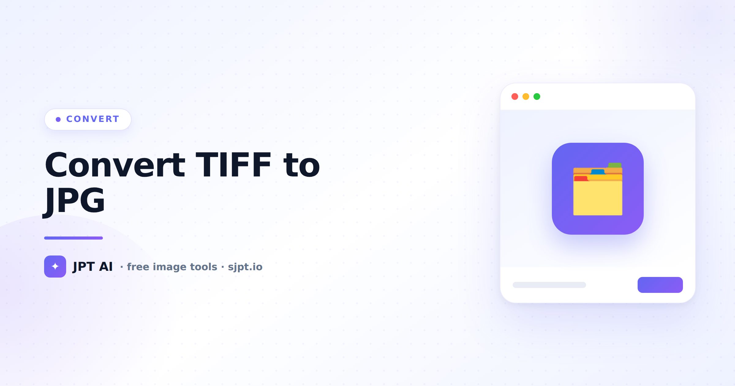 How to Convert TIFF to JPG (Small & Shareable, Free)