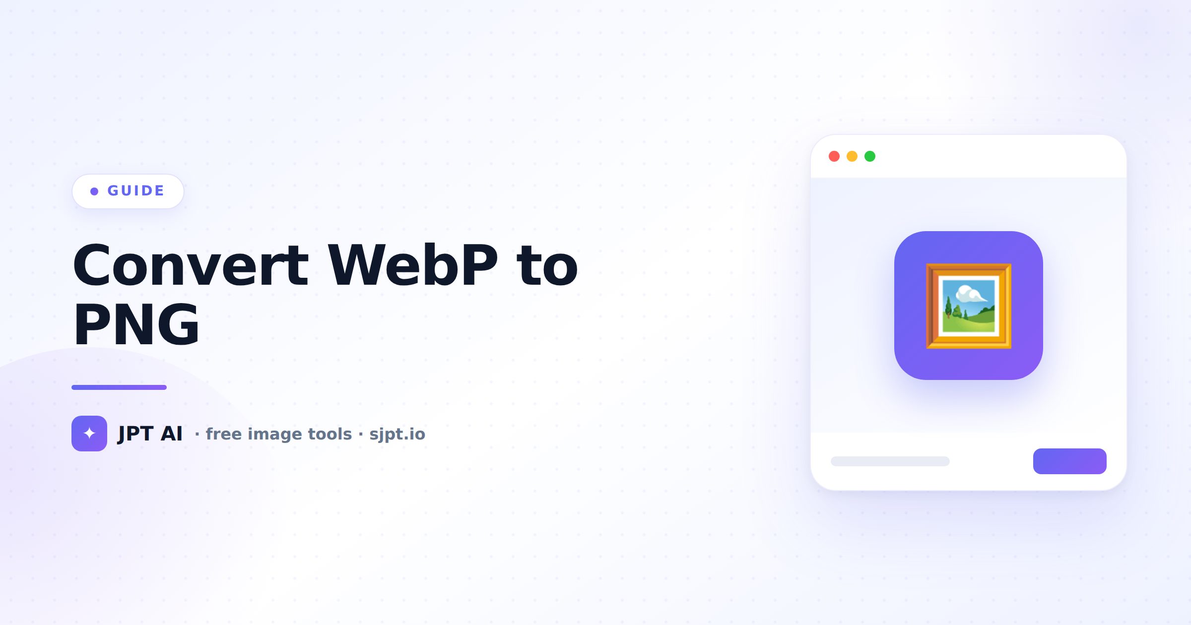 How to Convert WebP to PNG (Save & Edit WebP Images)