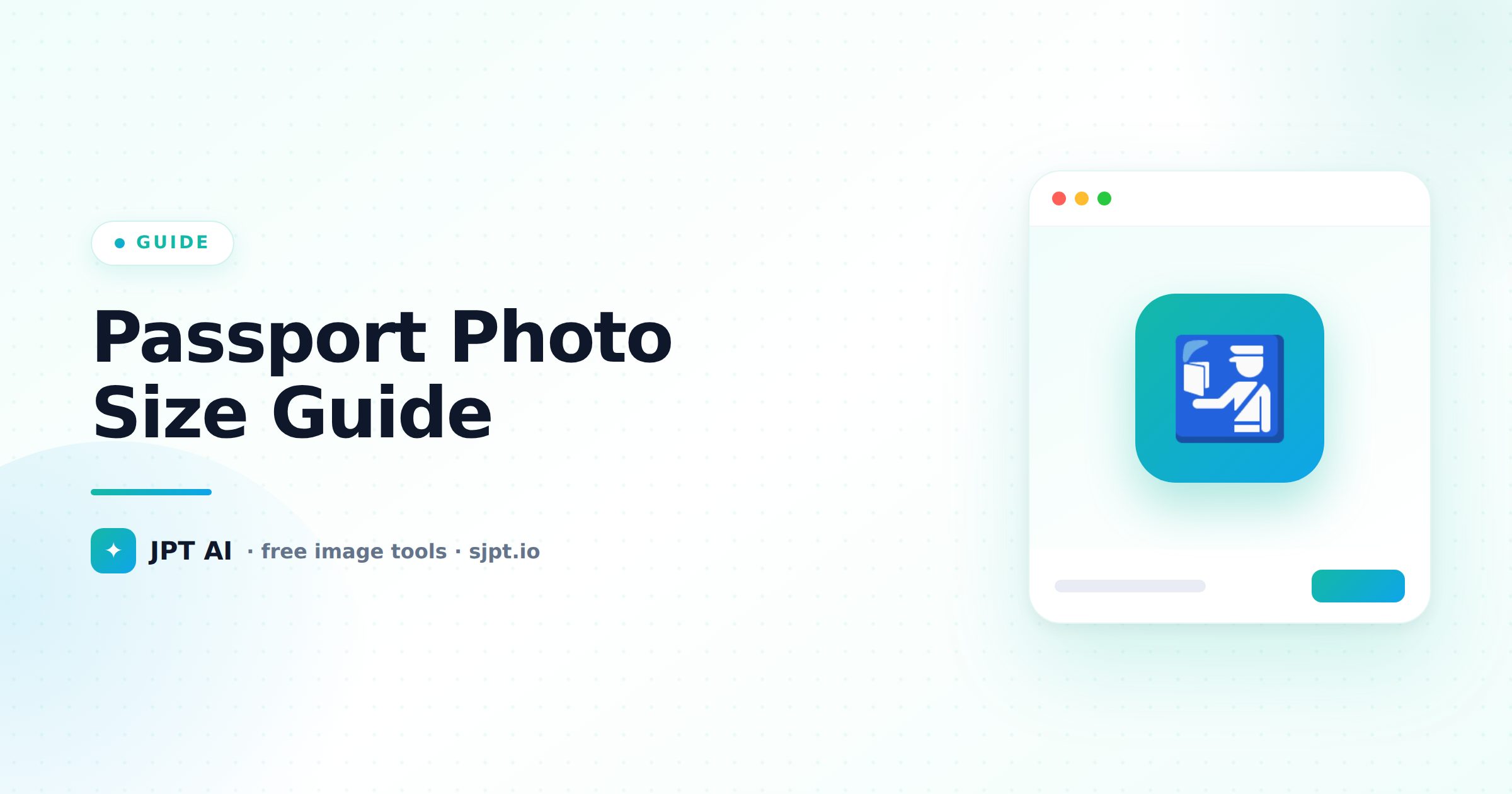 Passport Photo Size Guide (and How to Crop One at Home)